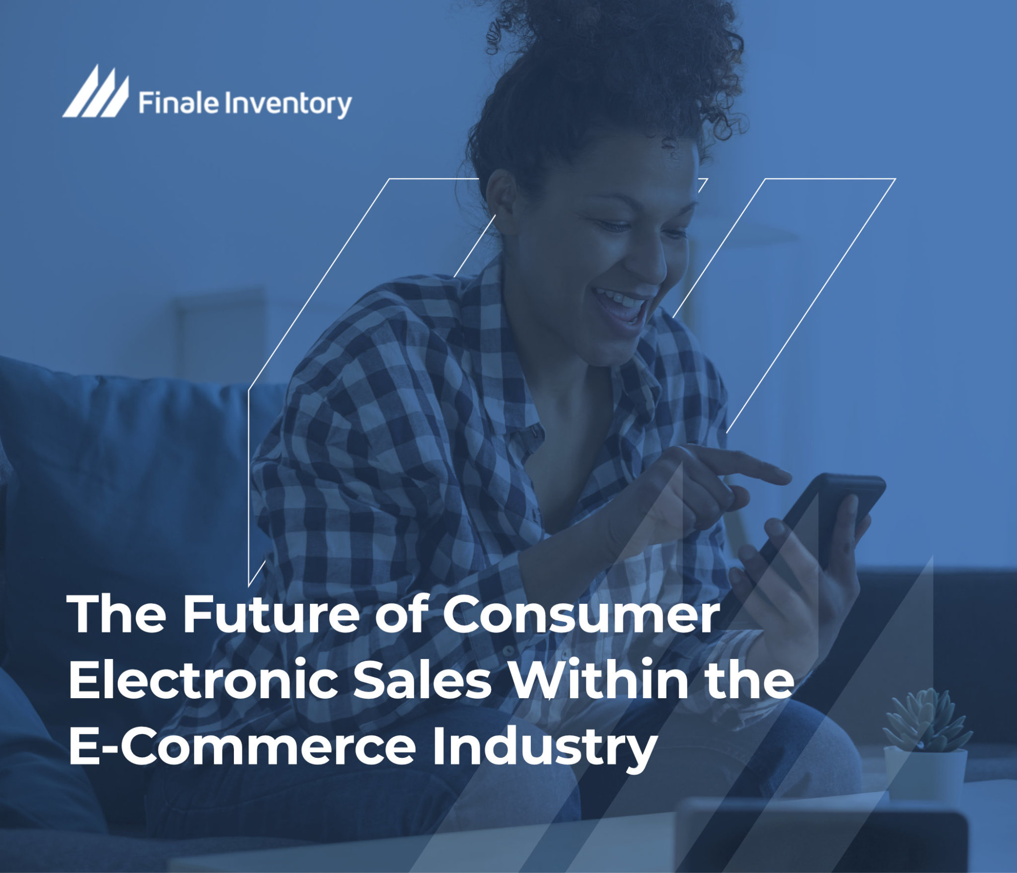 The Future Of Consumer Electronic Sales | Finale Inventory