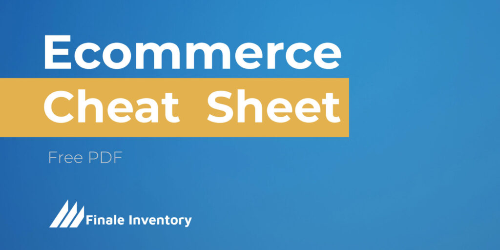 The Ultimate Ecommerce Cheat Sheet [Free PDF]